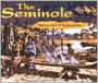 The Seminole: Patchworkers of the Everglades