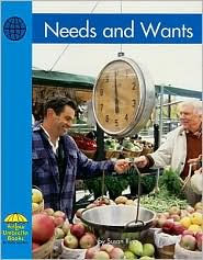 Needs and Wants