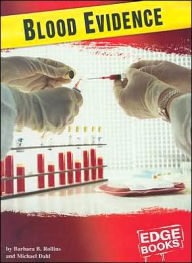 Forensic Crime Solvers: Blood Evidence