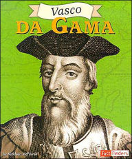 Fact Finders Biographies: Vasco Da Gama