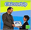 Citizenship (Everyday Character Education Series)