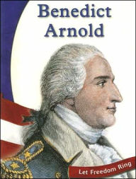 Title: Benedict Arnold, Author: Susan R. Gregson