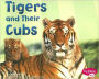 Tigers and Their Cubs