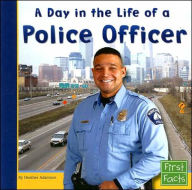 Title: A Day in the Life of a Police Officer, Author: Heather Adamson