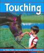 Touching (Senses Series)