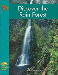 Discover the Rain Forest