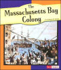 The Massachusetts Bay Colony