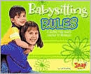 Babysitting Rules: A Guide for When You're in Charge