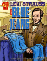 Title: Levi Strauss and Blue Jeans, Author: Nathan Olson