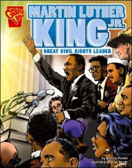 Martin Luther King, Jr: Great Civil Rights Leader