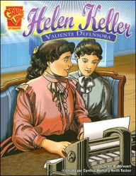 Helen Keller: Valiente Defensora