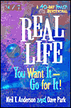 Real Life: You Want It - Go for It!