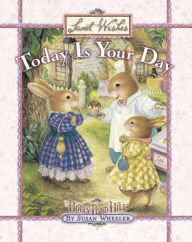 Today Is Your Day