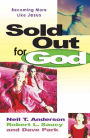 Sold Out For God