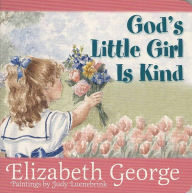 God's Little Girl Is Kind
