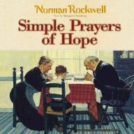 Simple Prayers of Hope: Stories to Touch Your Heart and Feed Your Soul