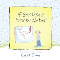 If God Used Sticky Notes?