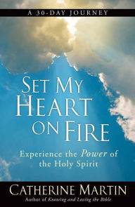 Set My Heart On Fire