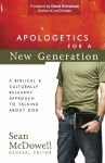 Alternative view 1 of Apologetics for a New Generation: A Biblical and Culturally Relevant Approach to Talking About God