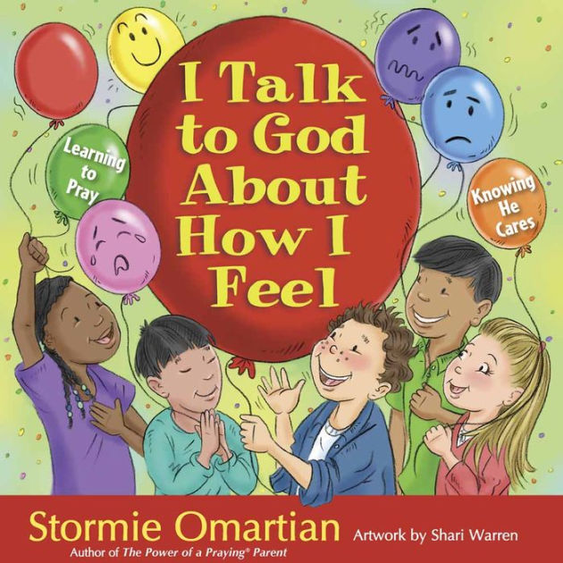 I Talk To God About How I Feel Learning To Pray Knowing He Cares