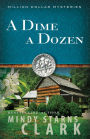 A Dime a Dozen (Million Dollar Mysteries Series #3)