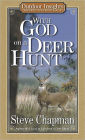With God on a Deer Hunt