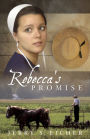 Rebecca's Promise (Adams County Trilogy Series #1)