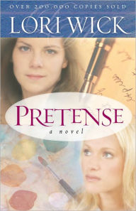 Title: Pretense, Author: Lori Wick