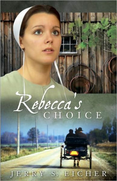 Rebecca's Choice (Adams County Trilogy Series #3)