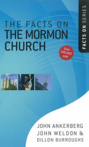 Title: The Facts on the Mormon Church, Author: John Ankerberg