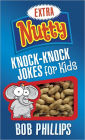 Extra Nutty Knock-Knock Jokes for Kids