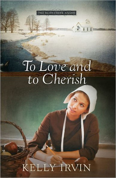 To Love and to Cherish (Bliss Creek Amish Series #1)