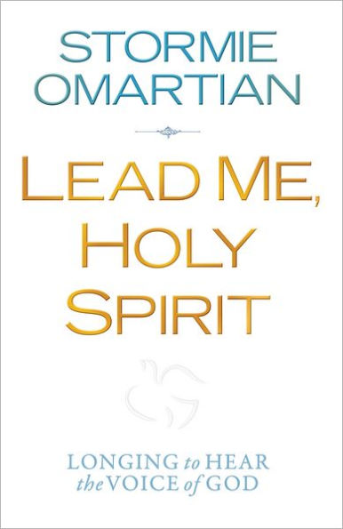 Lead Me, Holy Spirit: Longing to Hear the Voice of God