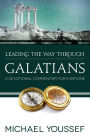 Leading the Way Through Galatians: A Devotional Commentary for Everyone