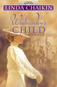 Title: Wednesday's Child, Author: Linda Chaikin