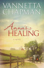 Anna's Healing (Plain and Simple Miracles Series #1)
