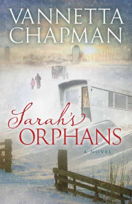 Sarah's Orphans (Plain and Simple Miracles Series #3)