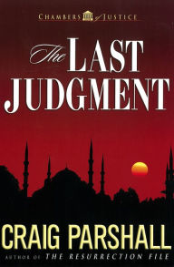 Title: The Last Judgment, Author: Craig Parshall