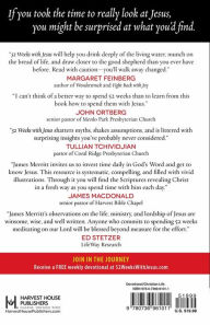 52 Weeks with Jesus: Fall in Love with the One Who Changed Everything James Mer 52 Weeks with Jesus: Fall in Love with the One Who Changed Everything James Mer