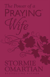 Title: The Power of a Praying Wife (Milano Softone), Author: Stormie Omartian