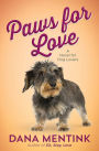 Paws for Love (Love Unleashed Series #3)