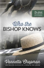 Who the Bishop Knows