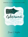 Word Writers: Ephesians: Experience the Bible . . . Writing Word by Word