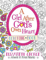 A Girl After God's Own Heart Coloring Book