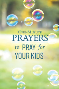 Title: One-Minute Prayers to Pray for Your Kids, Author: Hope Lyda