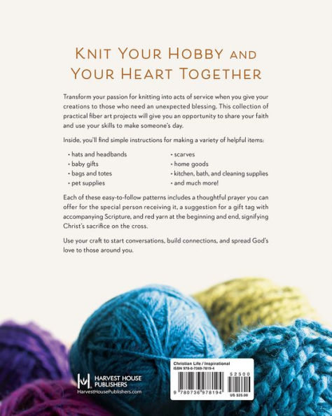 Knit, Pray, Share: Over 50 Creative Projects You Can Make to Bless Others