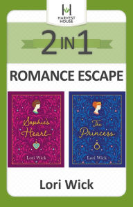 Title: 2-in-1 Romance Escape: Two Beloved Classics from Bestselling Author Lori Wick, Author: Lori Wick