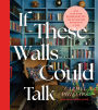 If These Walls Could Talk: Give Your Home Personality One Decorating Decision at a Time