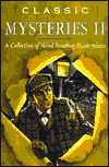 Classic Mysteries II: A Collection of Mind-Bending Masterpieces