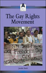 The Gay Rights Movement (American Social Movements Series)